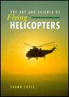 Bookcover: Art and Science of Flying Helicopters