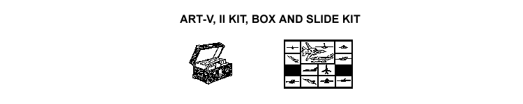 Drawing: ART-V, II Kit, Box and Slide Kit